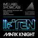 IMS Ibiza 2013 - Toolroom Knights 10th Anniversary IMS Ibiza 2013 - Toolroom Knights 10th Anniversary