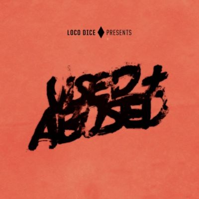 Loco Dice presents Used + Abused | Ushuaia Ibiza Beach Hotel Eivissa | Thu 12th September 2013 Lineup