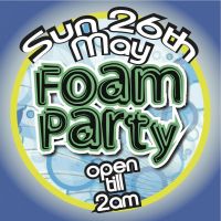 Bank Holiday Sunday FOAM PARTY! at Pop World