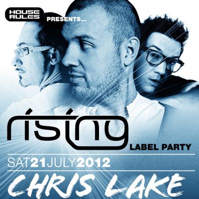 House Rules Presents Rising Music with Chris Lake, Marco Lys and Nelski Tickets | Fire London  | Sat 21st July 2012 Lineup