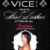 VICE club presents LISA LASHES (Xtreme Set) Boutique Tour, Newcastle at The Globe