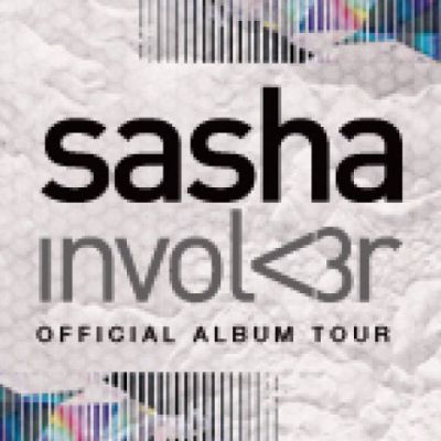 Sasha Involver - Official Album Tour Tickets | The Warehouse Leeds | Sun 5th May 2013 Lineup
