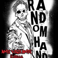 Saturday 24th May: Random Hand + Anti - Vigilante + The Karma Party @ BOGIEZ at Bogiez Rock Bar And Nightclub