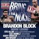 Bowlers VIP Afterparty with Coldwell boxing, feat Old Skool Legends Brandon Block & Stu Allan