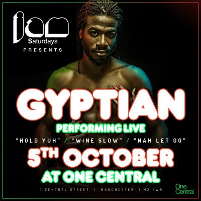 GYPTIAN | LIVE @ ONE CENTRAL, MANCHESTER Tickets | One Central Street Manchester | Sat