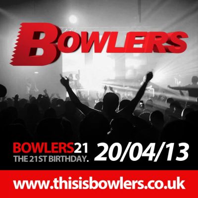 Bowlers 21 - The 21ST BIRTHDAY Party Tickets | Bowlers Exhibition Centre Manchester | Sat 20th April 2013 Lineup