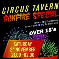 Circus Tavern Bonfire Special at Circus Tavern