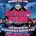 Bounce Till I Die presents Wigan Pier Tour 2013 Bounce Till I Die presents Wigan Pier Tour 2013