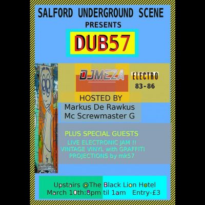 DUB57 LIVE Electronic Jam with Special Guests Tickets | The Black Lion Salford | Sat 10th March 2012 Lineup