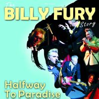 Halfway To Paradise - The Billy Fury Story at Theatre Royal Windsor
