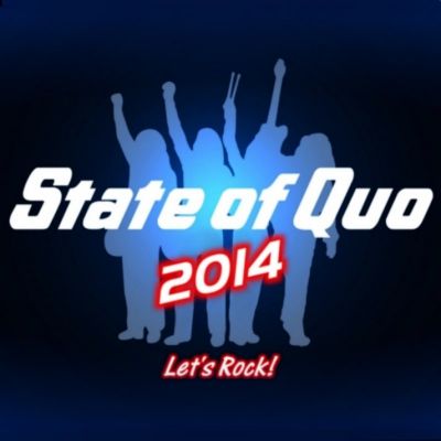 State of Quo Live! | The Studio Nantwich | Fri 26th September 2014 Lineup