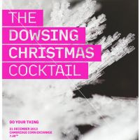 The Dowsing Christmas Cocktail at Cambridge Corn Exchange