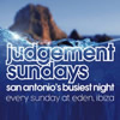 Judgement Sundays | Eden San Antonio | Sun 12th August 2012 Lineup