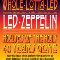 Whole Lotta Led / Led Zeppelin Concert at The Mill Art Centre