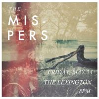 the mispers at The Lexington