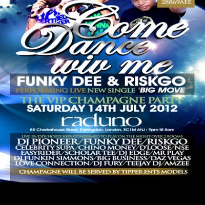 Come dance wiv me saturday 14th july 2012  Tickets | Raduno London  | Sat 14th July 2012 Lineup