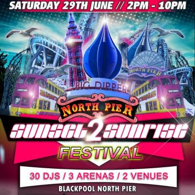 Sunset 2 Sunrise Festival Tickets | North Pier Blackpool | Sat 29th June 2013 Lineup