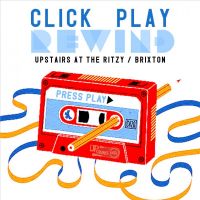 Click.Play.Rewinds Press Play: Vivienne Youel + The Parades + Greeds at The Ritzy
