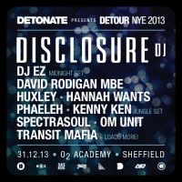 Detonate present Detour NYE 2013 at O2 Academy Sheffield, Sheffield