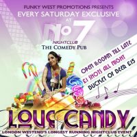 Love Candy - London Westends Longest Running Nightclub Event. at The Comedy Pub