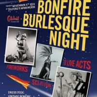Dames and Flames Bonfire Burlesque Spectacular at Telfords Warehouse