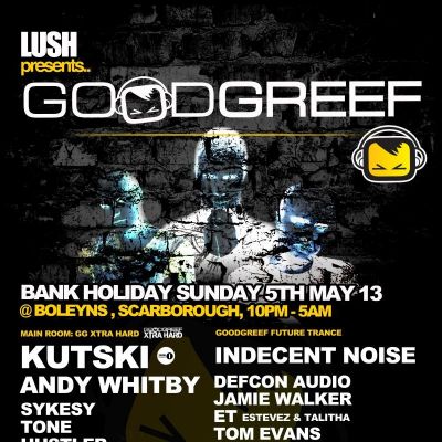 Goodgreef Tour @ Lush Boleyns Scarborough Tickets | Boylens Scarborough | Sun 5th May 2013 Lineup
