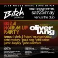 Bitch presents 'The Ibiza Warmup' featuring Oliver Lang Bitch presents 'The Ibiza Warmup' featuring Oliver Lang