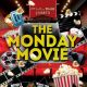 The Monday Movie