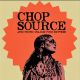 Chop Source - Sunday Source!