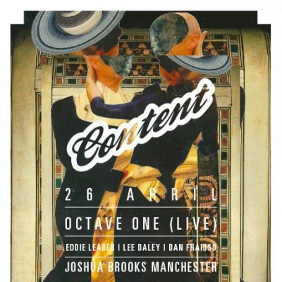 Content Presents - Octave One (LIVE) Tickets | Joshua Brooks Manchester | Fri 26th April 2013 Lineup