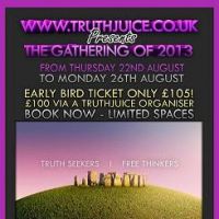 TruthJuice Gathering 2013 at Stonehenge Campsite