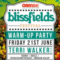 Blissfields Warm-Up Ft. Terri Walker & Ridney at Orange Rooms