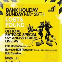 Ratpack Lost&Found Official 25th Birthday at NQ Live (Formerly Moho Live)