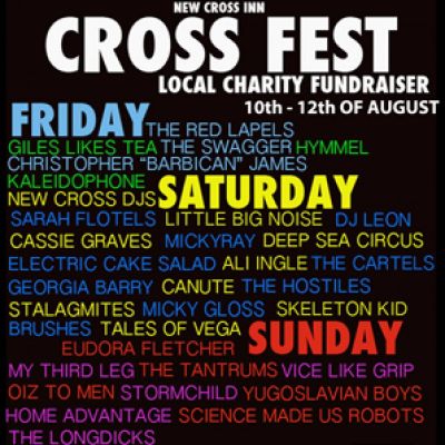 CROSS FEST | New Cross Inn London | Fri 10th August 2012 Lineup