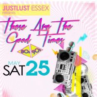 Just Lust | Back To The 80s & 90s at Buddha Lounge