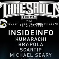 Sleep Less Records -Presents -Threshold festival Drum & Bass After party featuring INSIDEINFO -MC SAS-PAN-MUTINY-SCARTIP at 40 SEEL ST